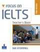 Focus on IELTS NEd Teacher''s Book, Sue O`Connell 