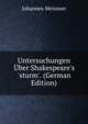 Untersuchungen ?ber Shakespeare's 'sturm'. (German Edition), Johannes Meissner 