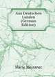 Aus Deutschen Landen (German Edition), Marie Meissner 
