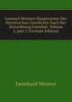 Leonard Meisters Hauptszenen Der Helvetischen Geschichte Nach Der Zeitordnung Gereyhet, Volume 2, part 2 (German Edition), Leonhard Meister 