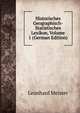Historisches Geographisch-Statistisches Lexikon, Volume 1 (German Edition), Leonhard Meister 