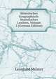 Historisches Geographisch-Statistisches Lexikon, Volume 2 (German Edition), Leonhard Meister 