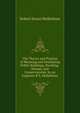 The Theory and Practice of Warming and Ventilating Public Buildings, Dwelling-Houses, and Conservatories. by an Engineer R.S. Meikleham., Robert Stuart Meikleham 