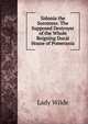 Sidonia the Sorceress: The Supposed Destroyer of the Whole Reigning Ducal House of Pomerania, Lady Wilde 