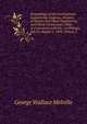 Proceedings of the International Engineering Congress, Division of Marine and Naval Engineering and Naval Architecture: Held in Connection with the . at Chicago, July 31-August 5, 1893, Volume 2, George Wallace Melville 