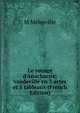 Le voyage d'Anacharsis; vaudeville en 3 actes et 5 tableaux (French Edition), M Melesville 