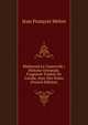 Mahmoud Le Gasnevide,: Histoire Orientale. Fragment Traduit De L'arabe, Avec Des Notes (French Edition), Jean Francois Melon 