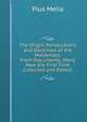 The Origin, Persecutions and Doctrines of the Waldenses: From Documents, Many Now the First Time Collected and Edited,, Pius Melia 