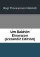 Um Baldvin Einarsson (Icelandic Edition), Bogi Thorarensen Melste? 