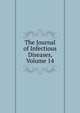 The Journal of Infectious Diseases, Volume 14, 