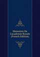Memoires De L'academie Royale (French Edition), 