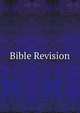 Bible Revision, 