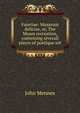 Facetiae: Musarum deliciae, or, The Muses recreation, conteining severall pieces of poetique wit, John Mennes 