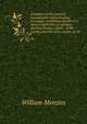 A treatise on the sanitary management and utilisation of sewage: comprising details of a system applicable to cottages, dwelling-houses, public . of the country and the water supply of rive, William Menzies 