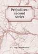 Prejudices: second series, H L. 1880-1956 Mencken 