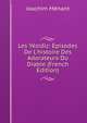 Les Y?zidiz: ?pisodes De L'histoire Des Adorateurs Du Diable (French Edition), Joachim Menant 
