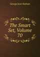 The Smart Set, Volume 70, Nathan George Jean 