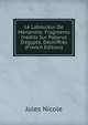 Le Laboureur De M?nandre: Fragments In?dits Sur Papyrus D'?gypte, D?chiffr?s (French Edition), Jules Nicole 