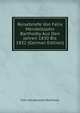 Reisebriefe Von Felix Mendelssohn Barthodly Aus Den Jahren 1830 Bis 1832 (German Edition), Felix Mendelssohn-Bartholdy 