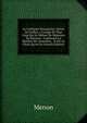 La Cuisiniere Bourgeoise: Suivie De L'office, a L'usage De Tous Ceux Qui Se M?lent De D?penses De Maisons : Contenant La Maniere De Conno?tre, . & Sur Le Choix Qu'on En (French Edition), Menon 