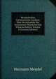 Musikalisches Conversations-Lexikon: Eine Encyklopadie Der Gesammten Musikalischen Wissenschaften, Volume 8 (German Edition), Hermann Mendel 