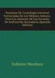 Nociones De Cronologia Universal Extractadas De Los Mejores Autores: Para Los Alumnos De Las Escuelas De Instruccion Secundaria (Spanish Edition), Eufemio Mendoza 