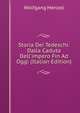 Storia Dei Tedeschi: Dalla Caduta Dell'impero Fin Ad Oggi (Italian Edition), Menzel Wolfgang 