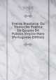 Eneida Brazileira: Ou Traduccao Poetica Da Epopea De Publico Virgilio Maro (Portuguese Edition), Johann P. Glock 