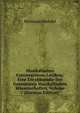 Musikalisches Conversations-Lexikon: Eine Encyklopadie Der Gesammten Musikalischen Wissenschaften, Volume 7 (German Edition), Hermann Mendel 