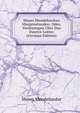 Moses Mendelssohns Morgenstunden: Oder, Vorlesungen Uber Das Daseyn Gottes (German Edition), Moses Mendelssohn 