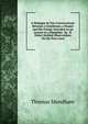 A Dialogue in Two Conversations Between a Gentleman, a Pauper and His Friend, Intended As an Answer to a Pamphlet . by . R. Potter Intitled Observations On the Poor Laws, Thomas Mendham 