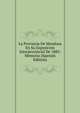 La Provincia De Mendoza En Su Exposicion Interprovincial De 1885: Memoria (Spanish Edition), 