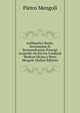 Arithmetica Realis, Serenissimo Et Reverendissimo Principi Leopoldo Ab Etrvria Cardinali Medices Dicata a Petro Mengolo (Italian Edition), Pietro Mengoli 