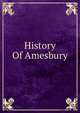 History Of Amesbury, 