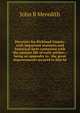 Directory for Richland County: with important statistics and historical facts connected with the pioneer life of early settlers : being an appendix to . the great improvements secured to him by, John B Meredith 