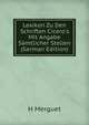 Lexikon Zu Den Schriften Cicero's Mit Angabe S?mtlicher Stellen (German Edition), H Merguet 