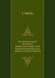 Der Gesetzentwurf Betreffend Stadterweiterungen Und Zonenenteignungen (Lex Adickes) (German Edition), C Merlo 
