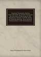 Original Treatises: Dating from the Xiith to Xviiith Centuries On the Arts of Painting, in Oil, Miniature, Mosaic, and On Glass; of Gilding, Dyeing, . by a General Introduction; with Translations,, Mary Philadelphia Merrifield 