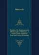 Hamlet, Or, Shakespeare's Philosophy of History: A Study of the Spiritual Soul and Unity of Hamlet, Mercade 