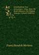 Geschiedenis Van Antwerpen.: Uitg. Door De Rederykkamer De Olyftak, Volume 2 (Dutch Edition), Franz Hendrik Mertens 