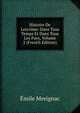 Histoire De Lescrime: Dans Tous Temps Et Dans Tous Les Pays, Volume 2 (French Edition), Emile Merignac 
