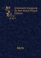 Grammaire Espagnole De Port-Royal (French Edition), Merle 