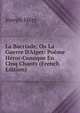 La Bacriade, Ou La Guerre D'Alger: Po?me H?roi-Comique En Cinq Chants (French Edition), Mery Joseph 