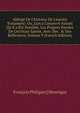Abbrg? De L'histoire De L'ancien Testament: Ou, L'on a Conserv? Autant Qu'il a ?t? Possible, Les Propres Paroles De L'ecriture Sainte, Avec Des . & Des R?flexions, Volume 9 (French Edition), Francois Philippe] [Mesengui 
