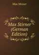 Max Stirner (German Edition), Max Messer 