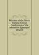 Minutes of the North Indiana Annual Conference of the Methodist Episcopal Church, 
