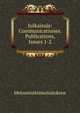 Julkaisuja: Communicationes. Publications, Issues 1-2, Metsantutkimuslaitoksen 