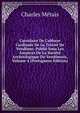 Cartulaire De L'abbaye Cardinale De La Trinit? De Vend?me: Publi? Sous Les Auspices De La Soci?t? Arch?ologique Du Vend?mois, Volume 4 (Portuguese Edition), Charles Metais 