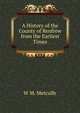 A History of the County of Renfrew from the Earliest Times, W M. Metcalfe 