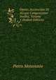 Opere: Accresciute Di Alcune Composizioni Inedite, Volume 1 (Italian Edition), Metastasio Pietro 